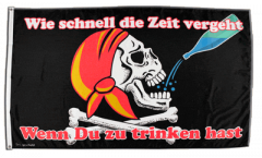 Flagge Pirat Wie schnell die Zeit vergeht wenn du trinkst